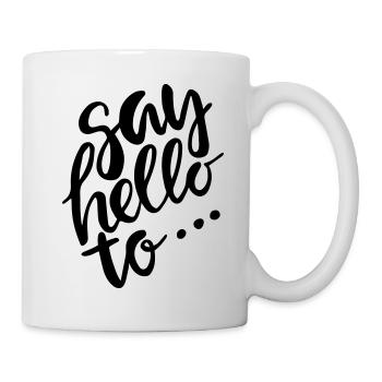Say Hello Sag Hallo Baby Schwanger Pregnant - Mug - white - Right
