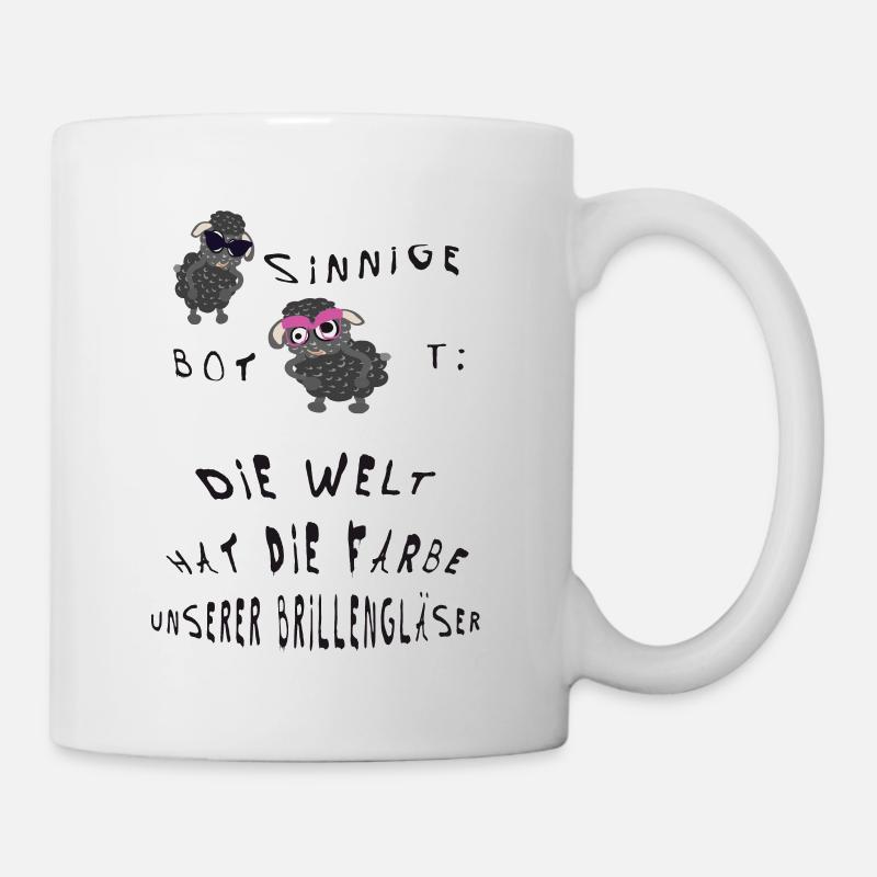 Die Welt hat die Farbe unserer Brillengläser - Tasse - Weiß