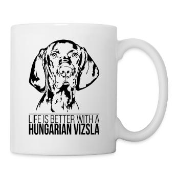 Vizsla hongrois la vie est meilleure Chiens Wilsigns - Mug blanc - blanc - Droite