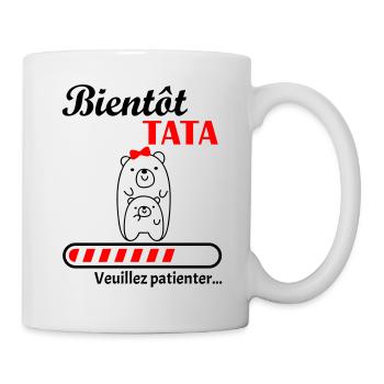 Bientôt Tata, future tante, annonce grossesse - Mug blanc - blanc - Droite