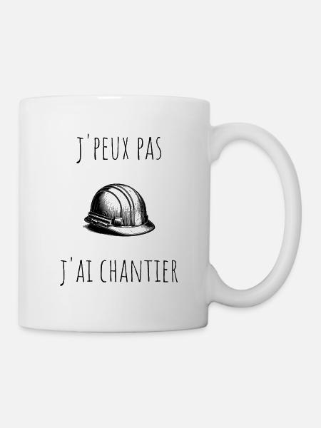 j'peux pas j'ai chantier - Mug blanc - blanc