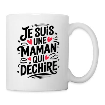 Je suis une Maman qui Déchire - Mug blanc - blanc - Droite