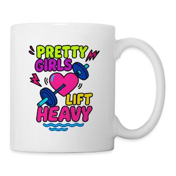 Pretty Girls Lift Heavy – Fitness Statement - Mug - white - Right
