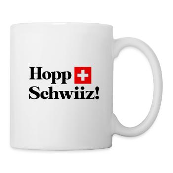 Hopp Schwiiz! Schweiz, Suisse, Svizzera, Svizra b - Tasse - Weiß - Rechts