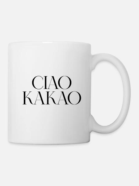 Ciao Kakao - Tasse - Weiß