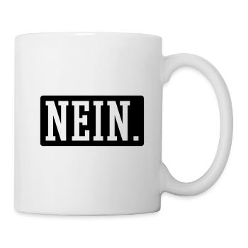 Nein - Tasse - Weiß - Rechts