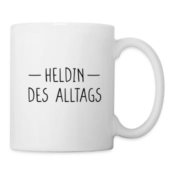 Heldin des Alltags - Tasse - Weiß - Rechts