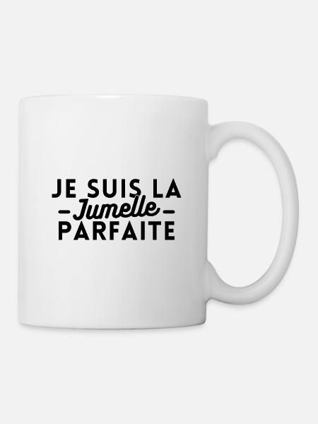 Je suis la jumelle parfaite. Cadeau soeur jumelle - Mug blanc - blanc
