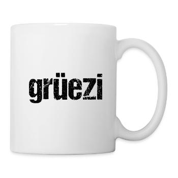 Grüezi Schweiz Schweizerdeutsch Swiss Hi Geschenk - Tasse - Weiß - Rechts