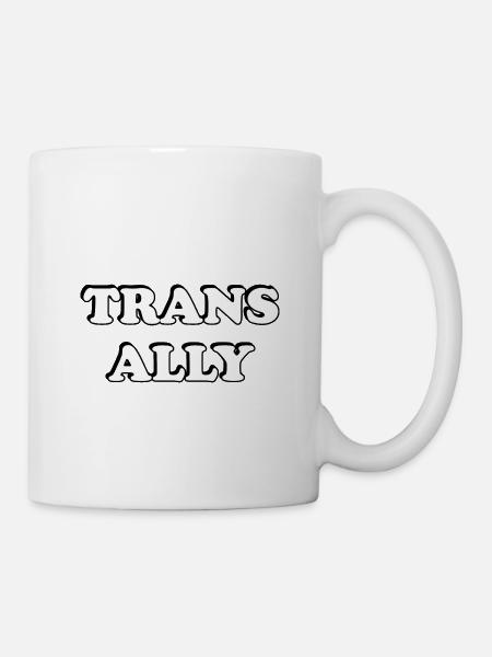 Trans Ally - Tasse - Weiß