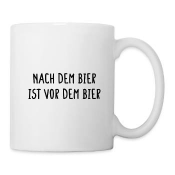 Nach Dem Bier Ist Vor Dem Bier Saufen Fun Geschenk - Tasse - Weiß - Rechts