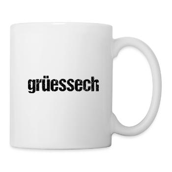 Grüessech Grüezi Schweiz Schweizerdeutsch Geschenk - Tasse - Weiß - Rechts