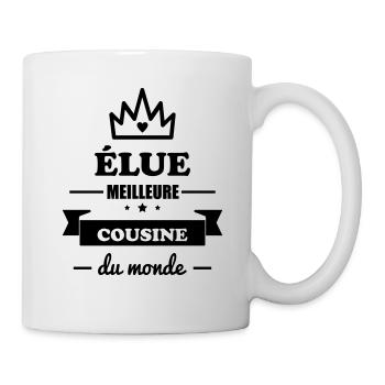 élue meilleure cousine,cadeau cousine,cousines - Mug blanc - blanc - Droite