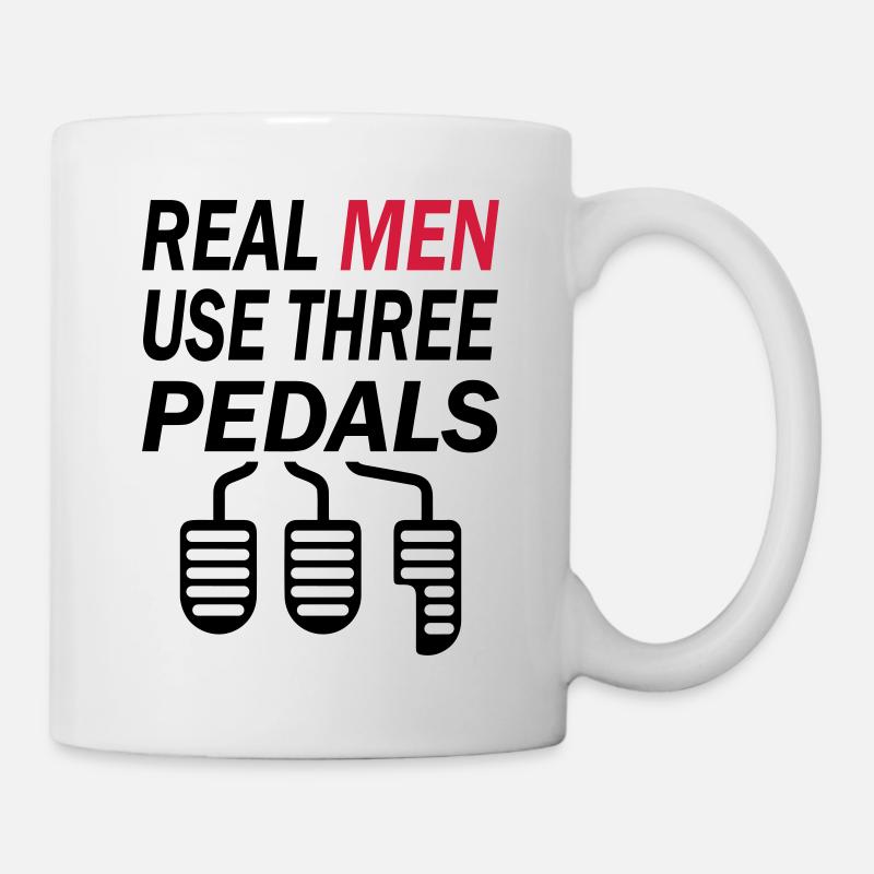 Real Men Three Pedals - Tasse - Weiß