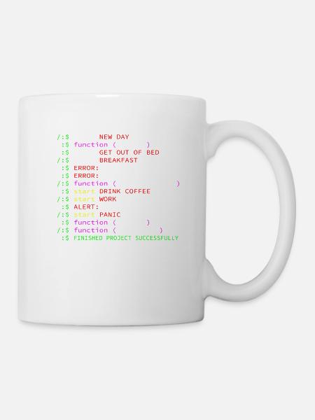 Programmierer Kaffee Tagesrhythmus lustig Geschenk - Tasse - Weiß