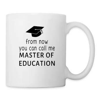 Master of Education - Tasse - Weiß - Rechts