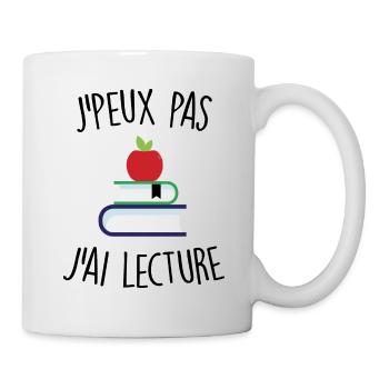 J'peux pas j'ai lecture - Mug blanc - blanc - Droite