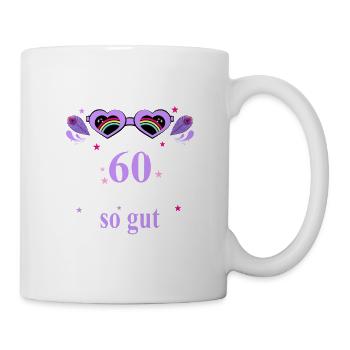 60. Geburtstag Frauen Geschenk beste Freundin - Tasse - Weiß - Rechts