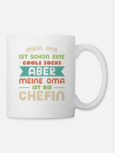 Mein Opa ist cool! Meine Oma ist die Chefin. Oma - Tasse - Weiß