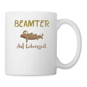 Beamter auf Lebenszeit. Faultier - Tasse - Weiß - Rechts