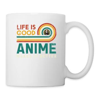 Life is good Anime makes it better for the - Mug - white - Right