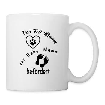Von der Fell-Mama zur Baby-Mama - Tasse - Weiß - Rechts
