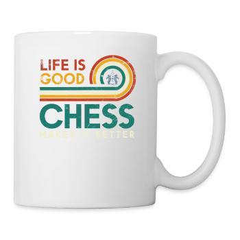 Das Leben Ist Gut. Schach Macht Es Besser - Tasse - Weiß - Rechts