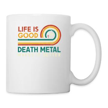 La vie est belle, le Death Metal la rend meilleure - Mug blanc - blanc - Droite