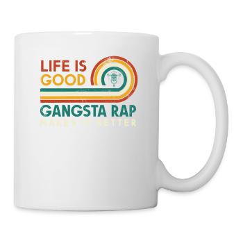 La vie est un bon gangsta rap fait pour - Mug blanc - blanc - Droite