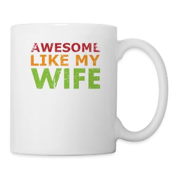 Fantastisch Wie Mein Ehefrau-design Für Ehemänner - Tasse - Weiß - Rechts