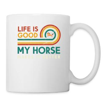 Das Leben Ist Gut, Mein Pferd Macht Es Besser - Tasse - Weiß - Rechts