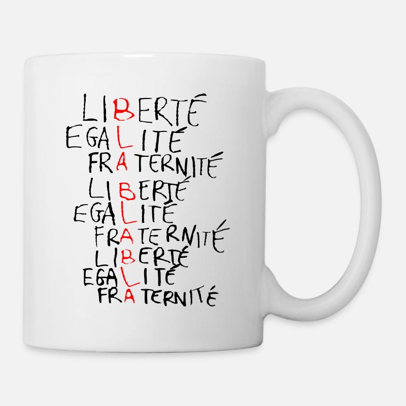 Liberté, égalité, fraternité...Blablabla ? - Mug blanc - blanc