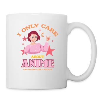 Ich Interessiere Mich Nur Für Anime Und Mag - Tasse - Weiß - Rechts