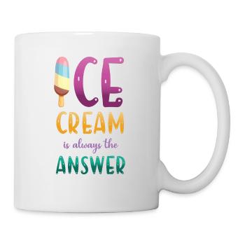 Eiscreme Ist Immer Die Antwort Auf Gefrorene - Tasse - Weiß - Rechts