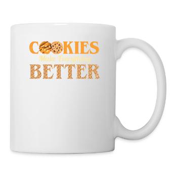 Cookies Make Everything Better For The Baker Or That - Mug - white - Right