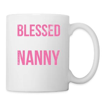 Blessed, Nanny For Grandmother Grandma Called To - Mug - white - Right