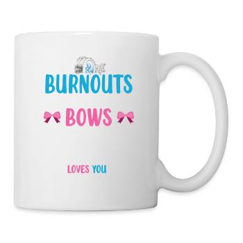 Burnouts Or Bows Nanny Loves You For - Mug - white - Right