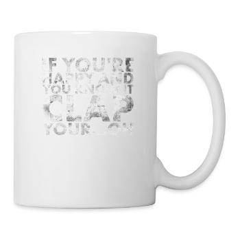 Lorsque vous êtes heureux et que vous le savez, applaudissez - Mug blanc - blanc - Droite