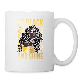 Be black and shine for the proud - Mug - white - Right