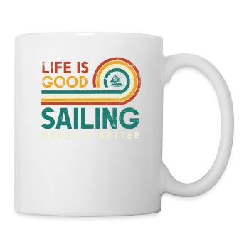 Life is good sailing makes it better sailor - Mug - white - Right
