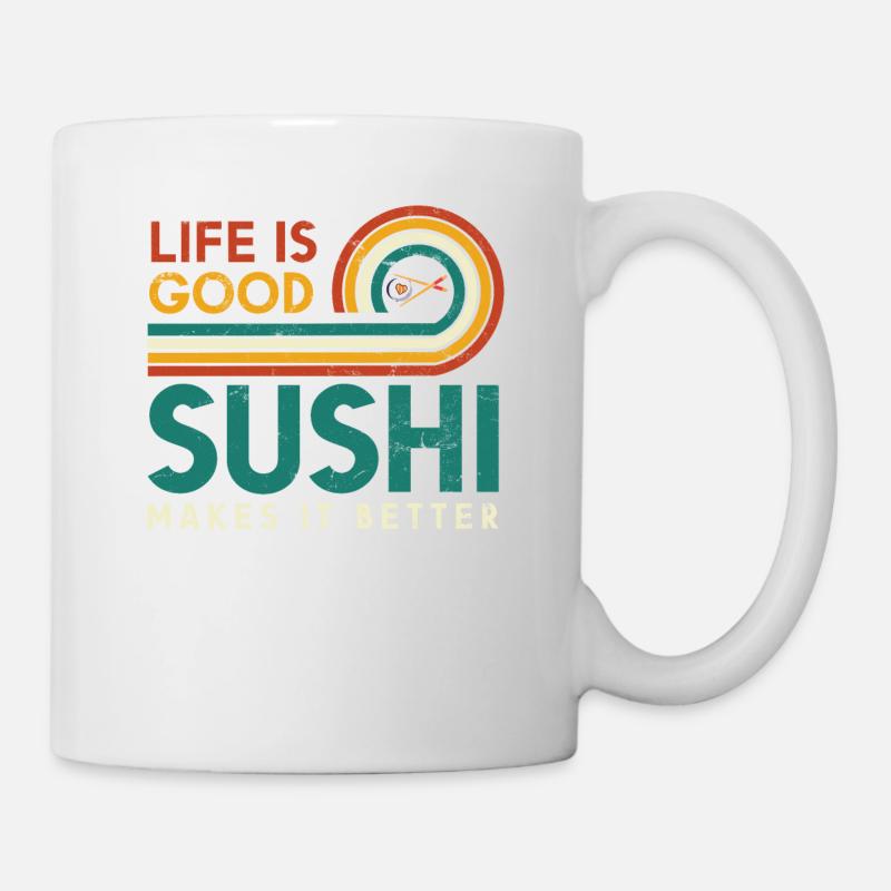 La vie est bonne Les sushis le rendent meilleur pour les sushis - Mug blanc - blanc
