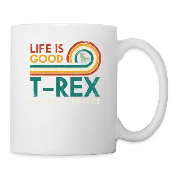 Life Is Good T-rex Makes It Better Geologist - Mug - white - Right