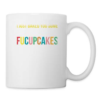 Ich Habe Dir Gerade Etwas Zum Bäcker Oder Backen - Tasse - Weiß - Rechts