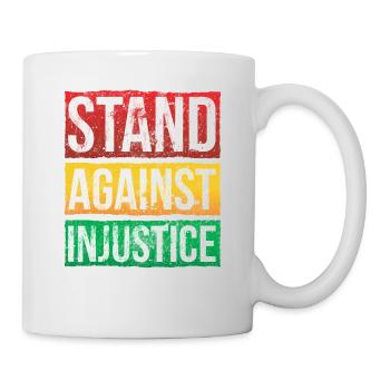 Stehen Sie Gegen Ungerechtigkeit Für Pride African - Tasse - Weiß - Rechts