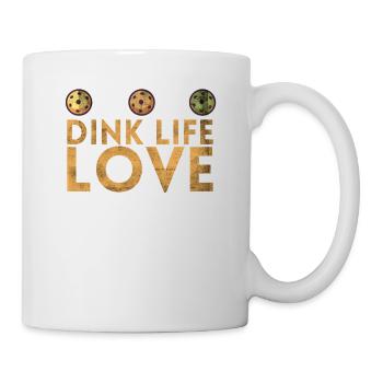 Dink Life Love For Pickleball Players Or - Mug - white - Right