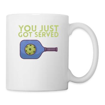 You just got served for Pickleball Player - Mug - white - Right