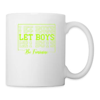 Leave Boys Feminine Design For Feminists - Mug - white - Right