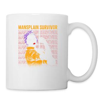 Mansplain Survivor Design Für Feministinnen - Tasse - Weiß - Rechts