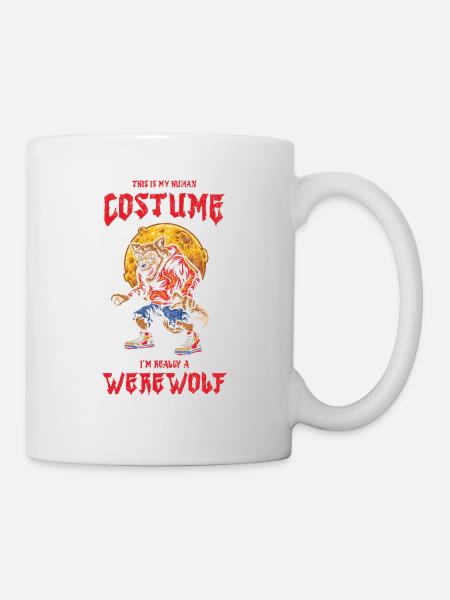 Dies Ist Mein Menschliches Kostüm. Ich Bin - Tasse - Weiß