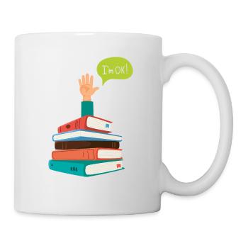 Ich Bin Ok Design Für Buchleser - Tasse - Weiß - Rechts